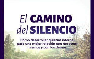 El camino del silencio