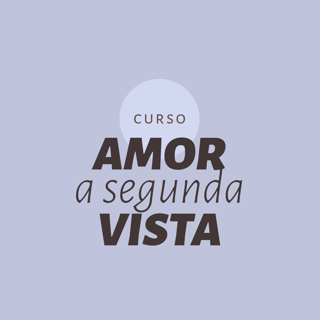 Amor a segunda vista